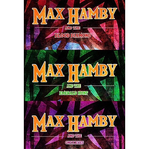 Max Hamby Boxed Set 1 / Max Hamby, Kathy Cyr