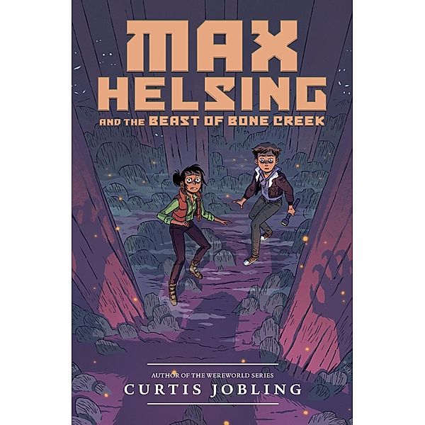 Max Helsing and the Beast of Bone Creek / Max Helsing: Monster Hunter Bd.2, Curtis Jobling