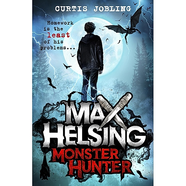Max Helsing, Monster Hunter / Max Helsing Bd.1, Curtis Jobling