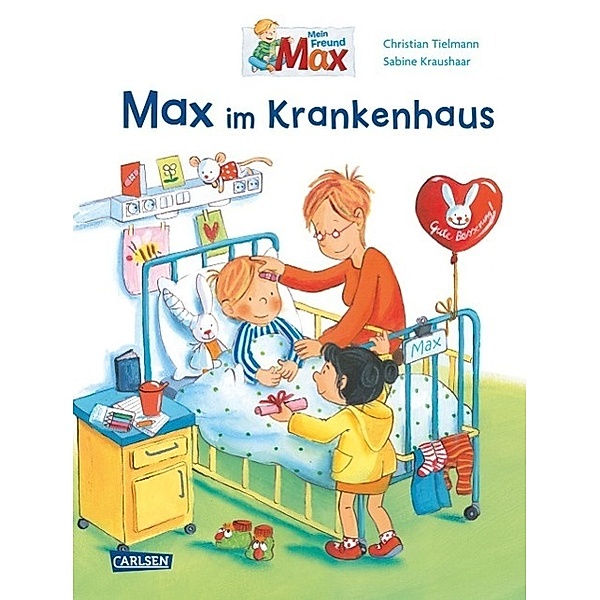 Max im Krankenhaus, Christian Tielmann, Sabine Kraushaar