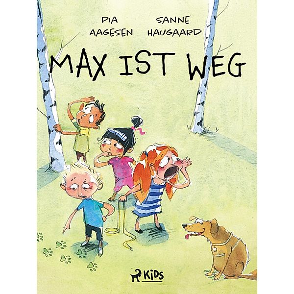 Max ist weg / Kommas læsestart, Sanne Haugaard, Pia Aagesen