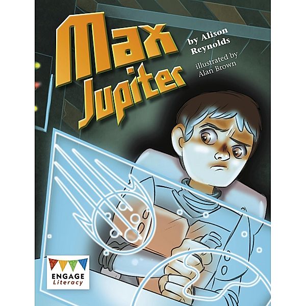 Max Jupiter / Raintree Publishers, Alison Reynolds