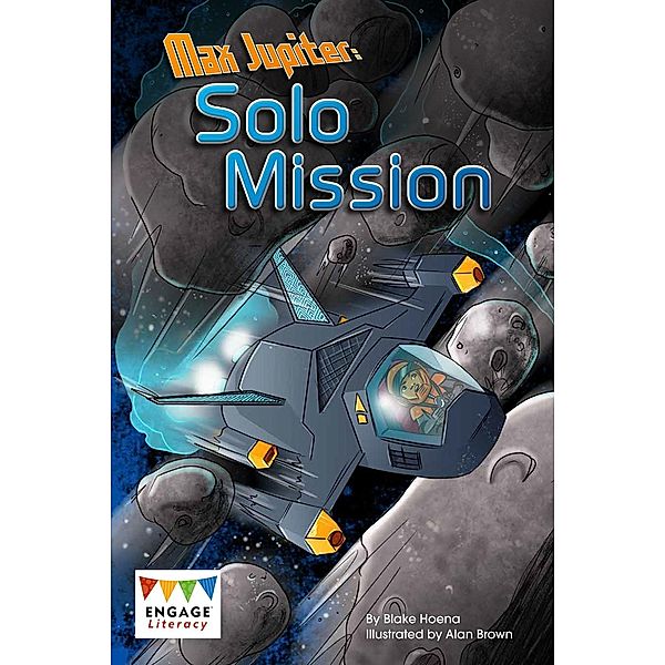 Max Jupiter Solo Mission / Raintree Publishers