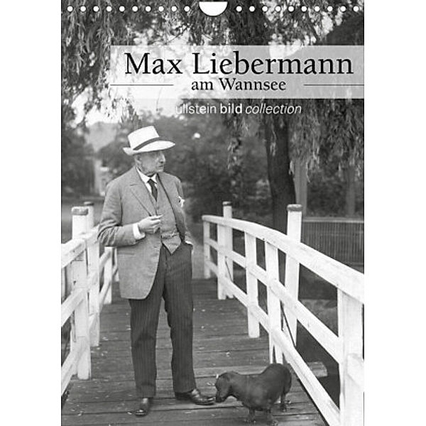 Max Liebermann am Wannsee (Wandkalender 2022 DIN A4 hoch), ullstein bild Axel Springer Syndication GmbH