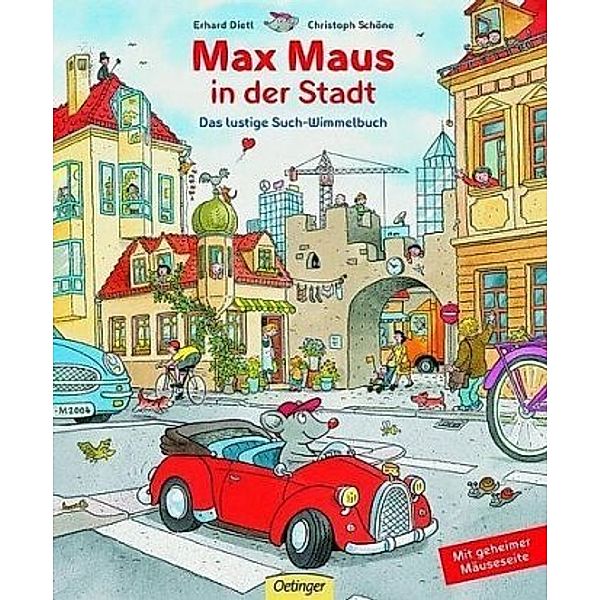 Max Maus in der Stadt, Erhard Dietl, Christoph Schöne