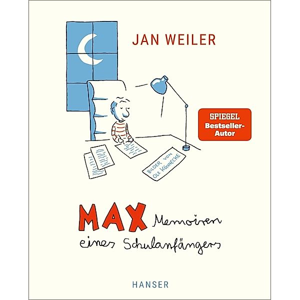 Max - Memoiren eines Schulanfängers, Jan Weiler