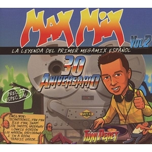 Max Mix 30 Aniversario Vol.2, Diverse Interpreten