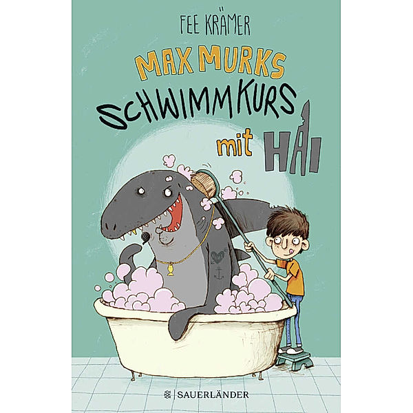 Max Murks - Schwimmkurs mit Hai, Fee Krämer