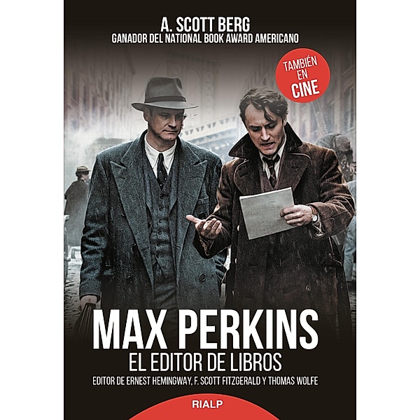 Max Perkins / Historia y Biografías, Andrew Scott Berg