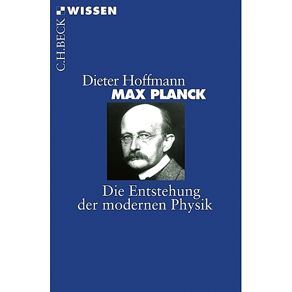 Max Planck, Dieter Hoffmann