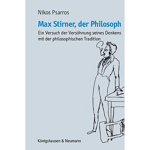 Max Stirner, der Philosoph, Nikos Psarros