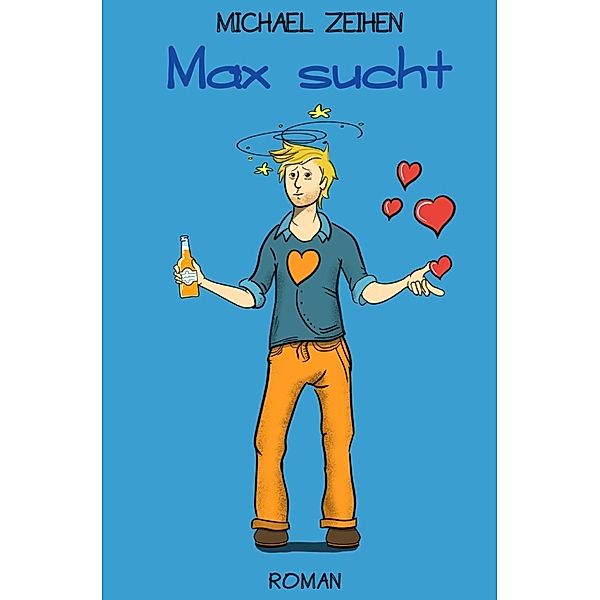 Max sucht, Michael Zeihen