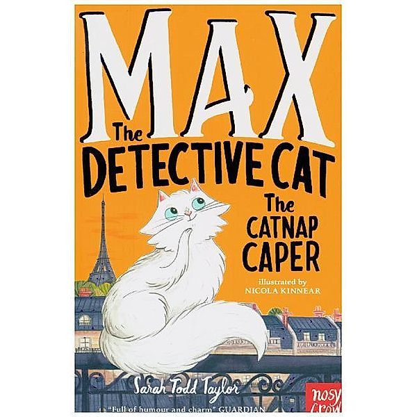 Max the Detective Cat: The Catnap Caper, Sarah Todd Taylor