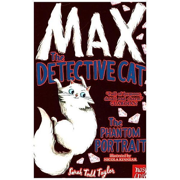 Max the Detective Cat - The Phantom Portrait, Sarah Todd Taylor