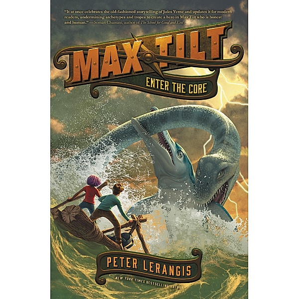 Max Tilt: Enter the Core / Max Tilt Bd.3, Peter Lerangis