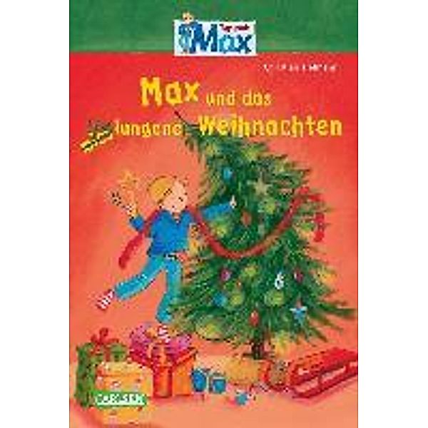 Max und das gelungene Weihnachten / Typisch Max Bd.7, Christian Tielmann