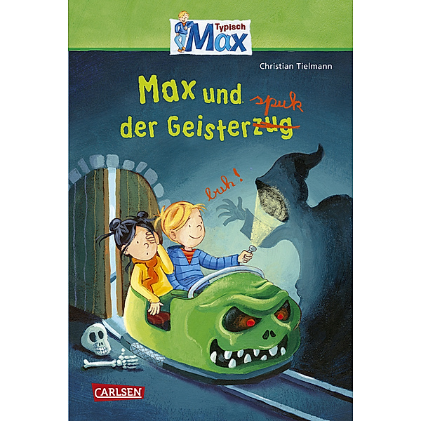 Max und der Geisterspuk / Typisch Max Bd.3, Christian Tielmann