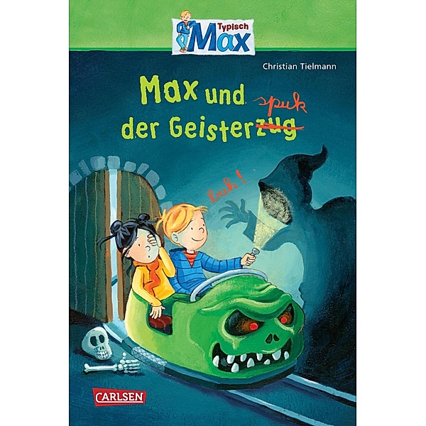 Max und der Geisterspuk / Typisch Max Bd.3, Christian Tielmann