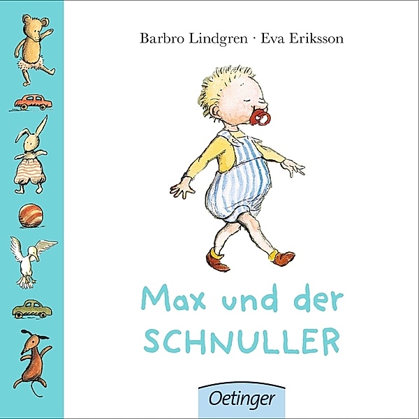 Max und der Schnuller, Barbro Lindgren