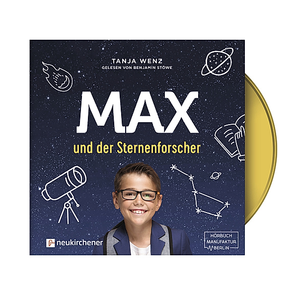 Max und der Sternenforscher - Hörbuch,1 Audio-CD, MP3, Tanja Wenz