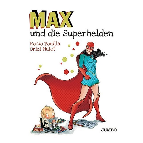 Max und die Superhelden, Rocio Bonilla
