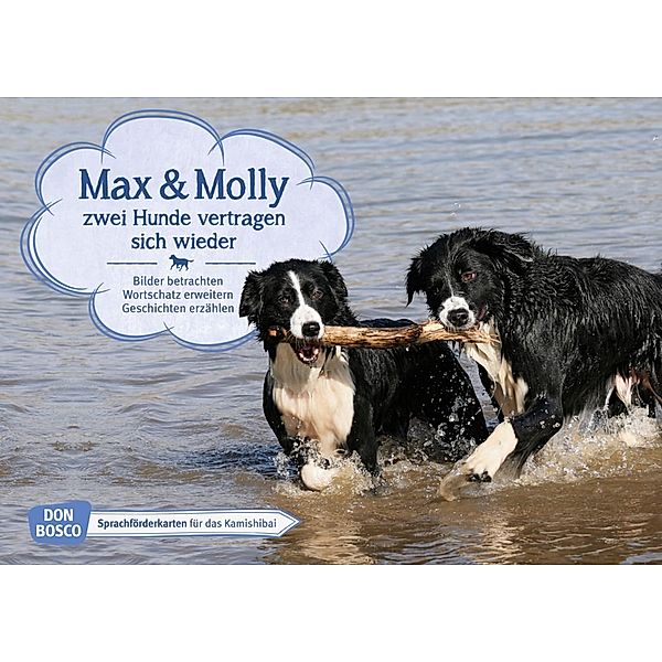 Max und Molly - zwei Hunde vertragen sich wieder. Kamishibai Bildkartenset, Monika Wieber