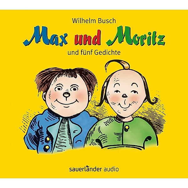 Max und Moritz, 1 Audio-CD, Wilhelm Busch