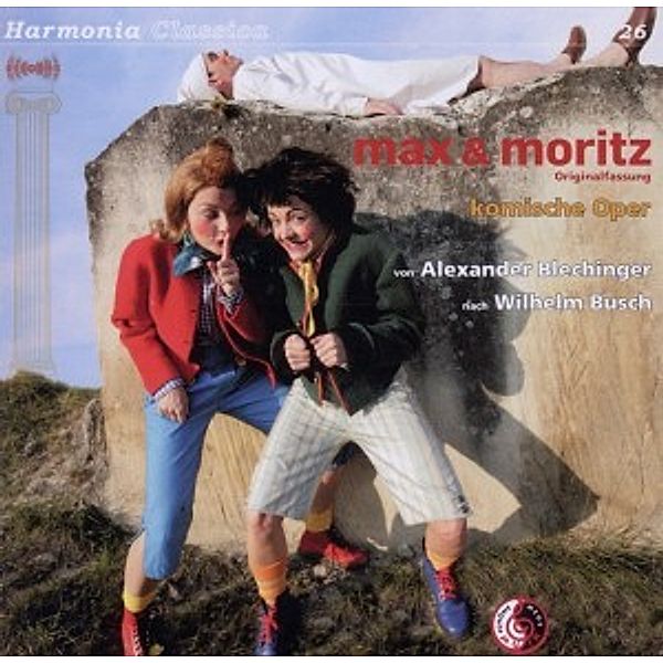 Max Und Moritz-Eine Komische Oper, Alexander Blechinger