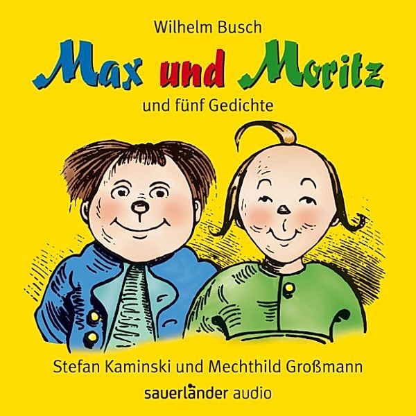 Max und Moritz - und fünf Gedichte, Wilhelm Busch