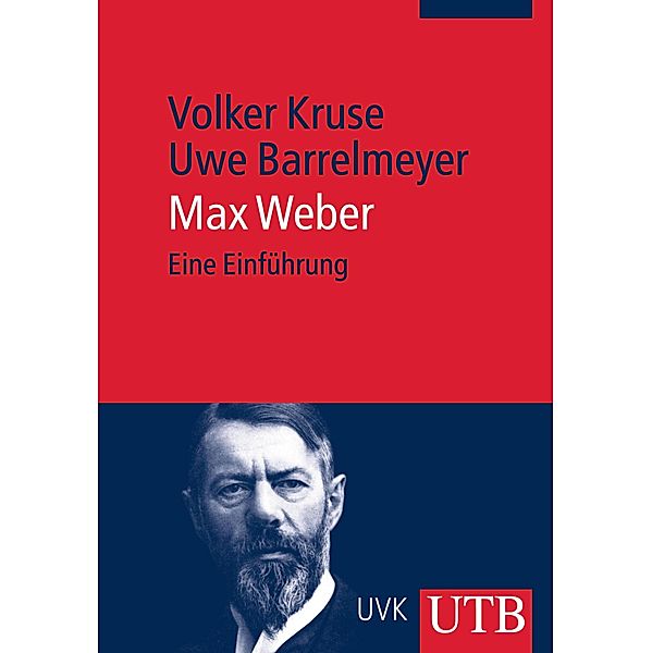 Max Weber, Volker Kruse, Uwe Barrelmeyer
