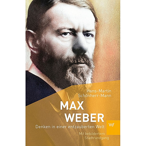 Max Weber, Hans-Martin Schönherr-Mann