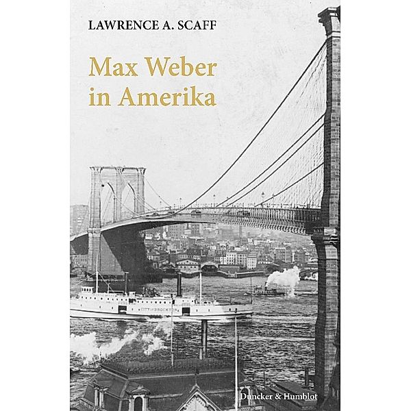 Max Weber in Amerika, Lawrence A. Scaff