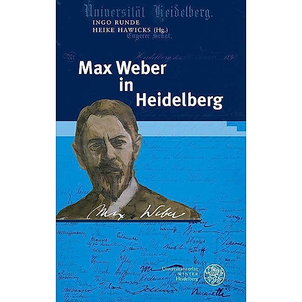 Max Weber in Heidelberg