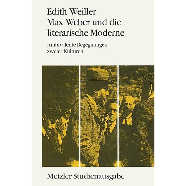 Max Weber und die literarische Moderne, Edith Weiller