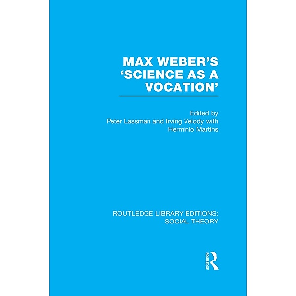 Max Weber's 'Science as a Vocation'