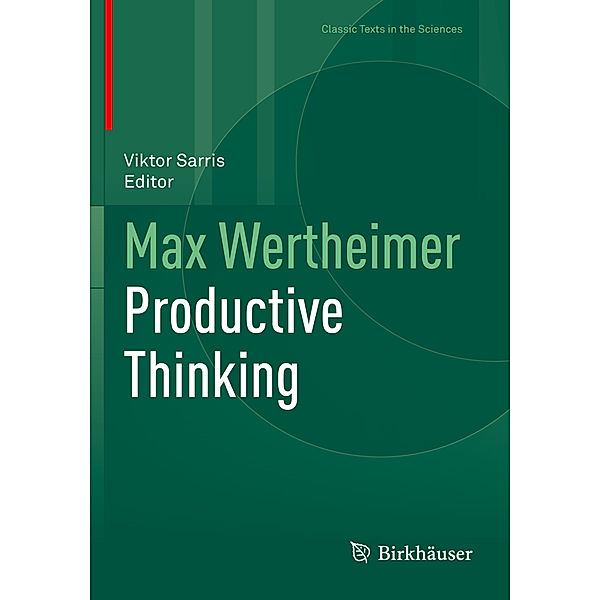 Max Wertheimer Productive Thinking, Max Wertheimer