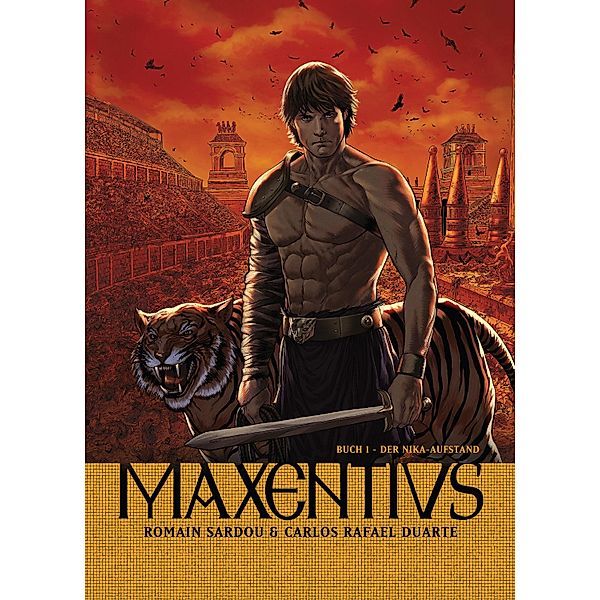 Maxentius, Band 1 - Der Nika- Aufstand / Maxentius Bd.1, Richard Marazano