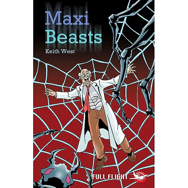 Maxi Beasts / Badger Learning, Keith West