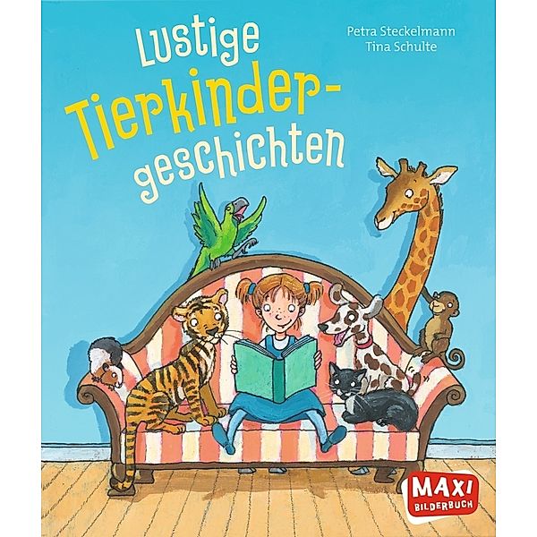 Maxi Bilderbuch / Lustige Tierkinder-Geschichten, Petra Steckelmann