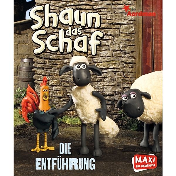 Maxi Bilderbuch / Shaun das Schaf. Die Entführung, Ann-Katrin Heger