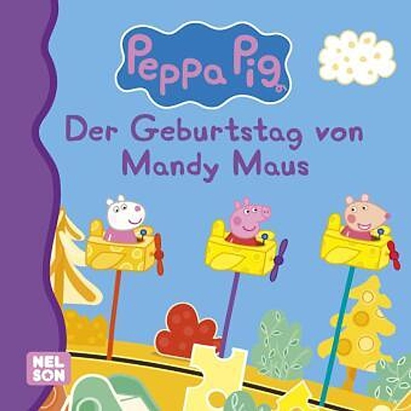Maxi-Mini 129: Peppa Pig: Der Geburtstag von Mandy Maus, Steffi Korda