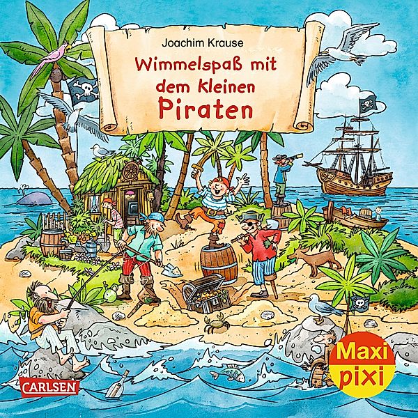 Maxi Pixi 283: VE 5 Wimmelspaß mit dem kleinen Piraten (5 Exemplare), Joachim Krause