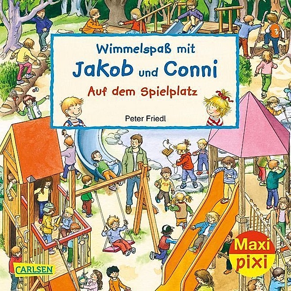 Maxi Pixi 320: Wimmelspass mit Jakob und Conni: Auf dem Spielplatz, Julia Hofmann