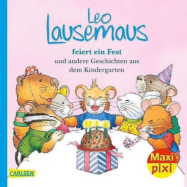 Maxi Pixi 322: Leo Lausemaus feiert ein Fest