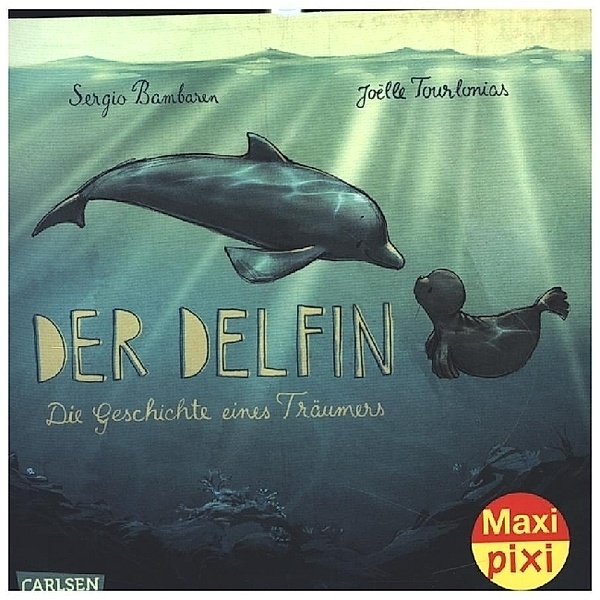 Maxi Pixi 333: Der Delfin, Sergio Bambaren