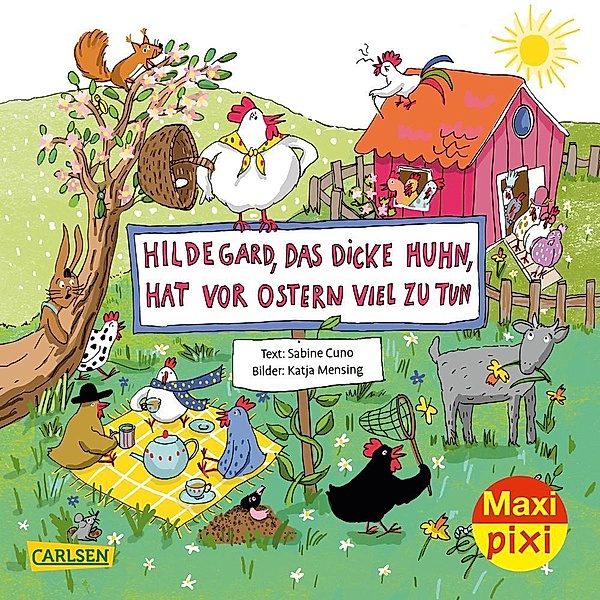 Maxi Pixi 346: Hildegard das dicke Huhn, hat vor Ostern viel zu tun, Sabine Cuno