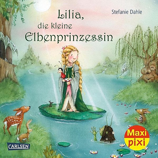Maxi Pixi 355: Lilia, die kleine Elbenprinzessin, Stefanie Dahle
