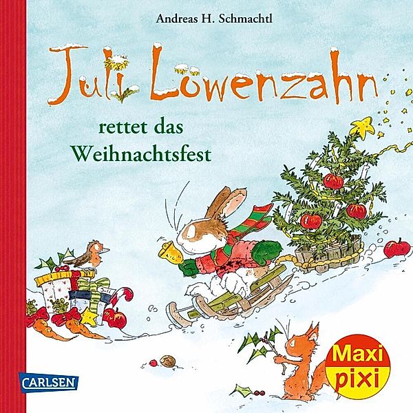 Maxi Pixi 385: VE 5: Juli Löwenzahn rettet das Weihnachtsfest (5 Exemplare), Andreas H. Schmachtl