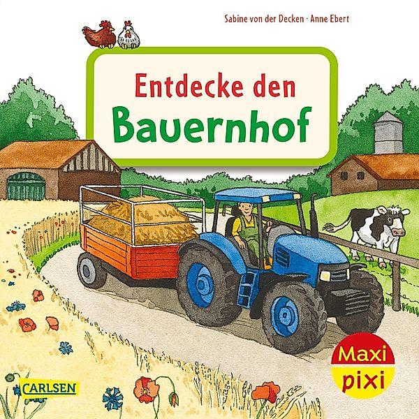 Maxi Pixi 400: VE 5 Entdecke den Bauernhof (5 Exemplare), Sabine von der Decken