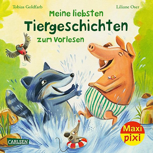 Maxi Pixi 416: VE 5: Meine liebsten Tiergeschichten zum Vorlesen (5 Exemplare), Tobias Goldfarb